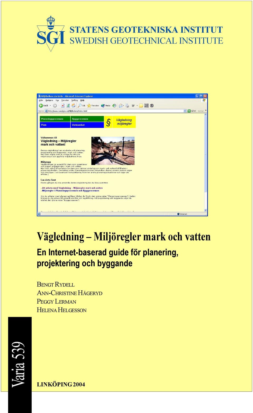 guide för planering, projektering och byggande BENGT RYDELL
