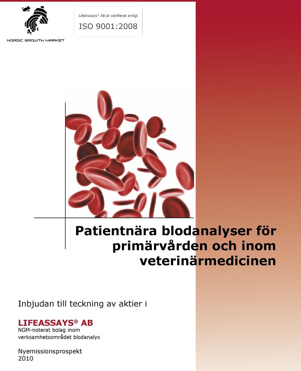 Inbjudan till teckning av aktier i LIFEASSAYS AB NGM-noterat