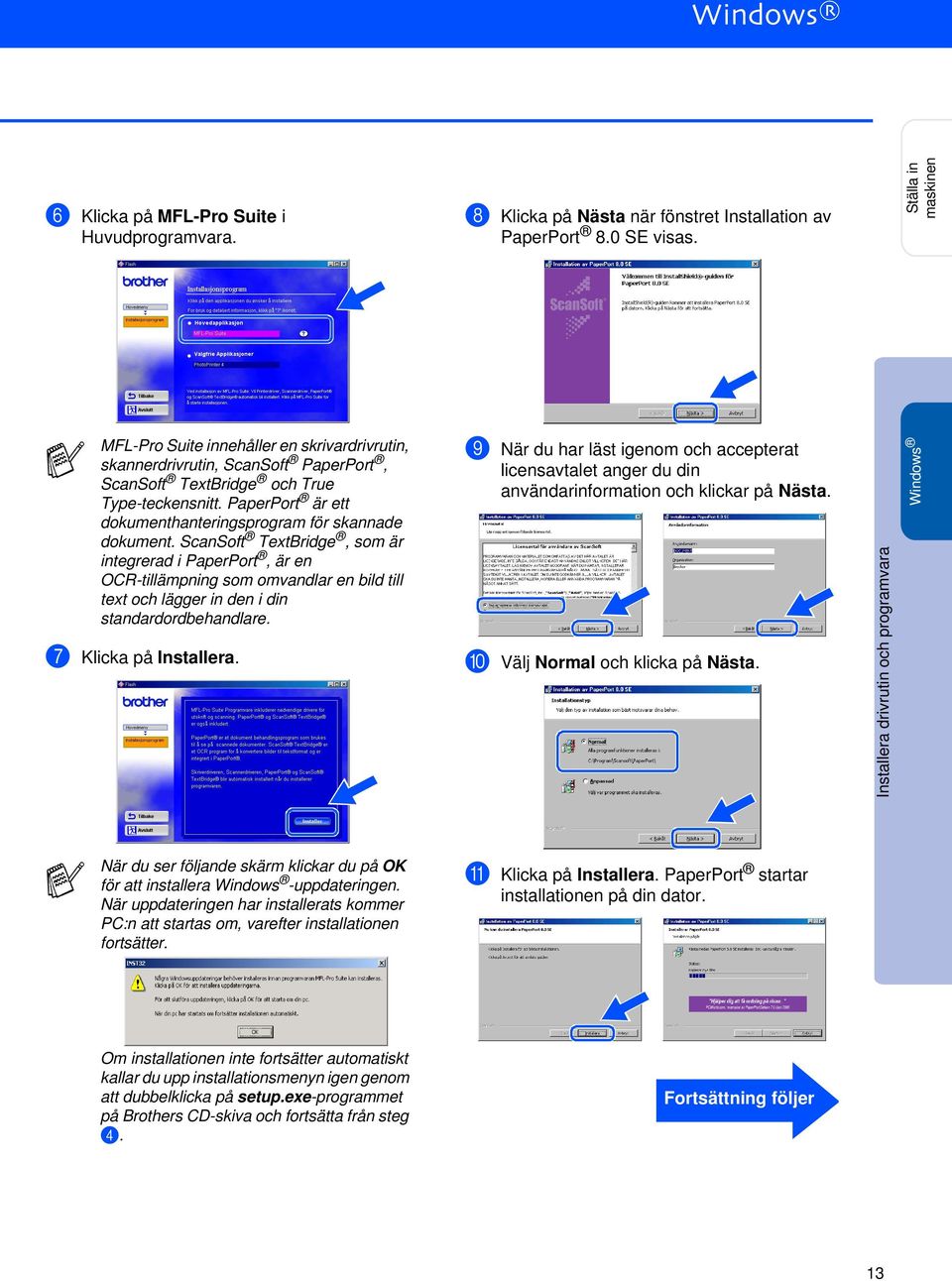 PaperPort är ett dokumenthanteringsprogram för skannade dokument.