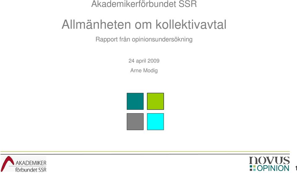 kollektivavtal Rapport från