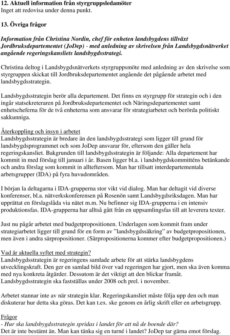 regeringskansliets landsbygdsstrategi.