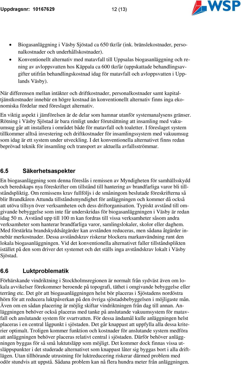 matavfall och avloppsvatten i Upplands Väsby).