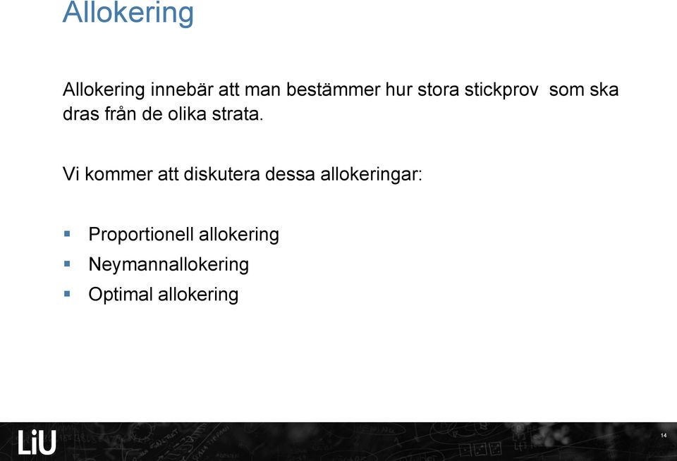 Vi kommer att diskutera dessa allokeringar: