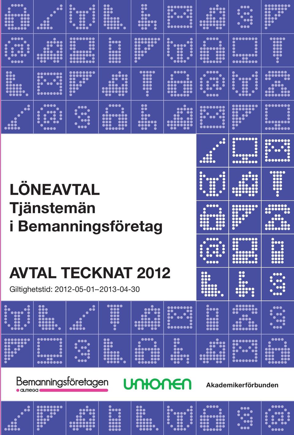 TECKNAT 2012 Giltighetstid: