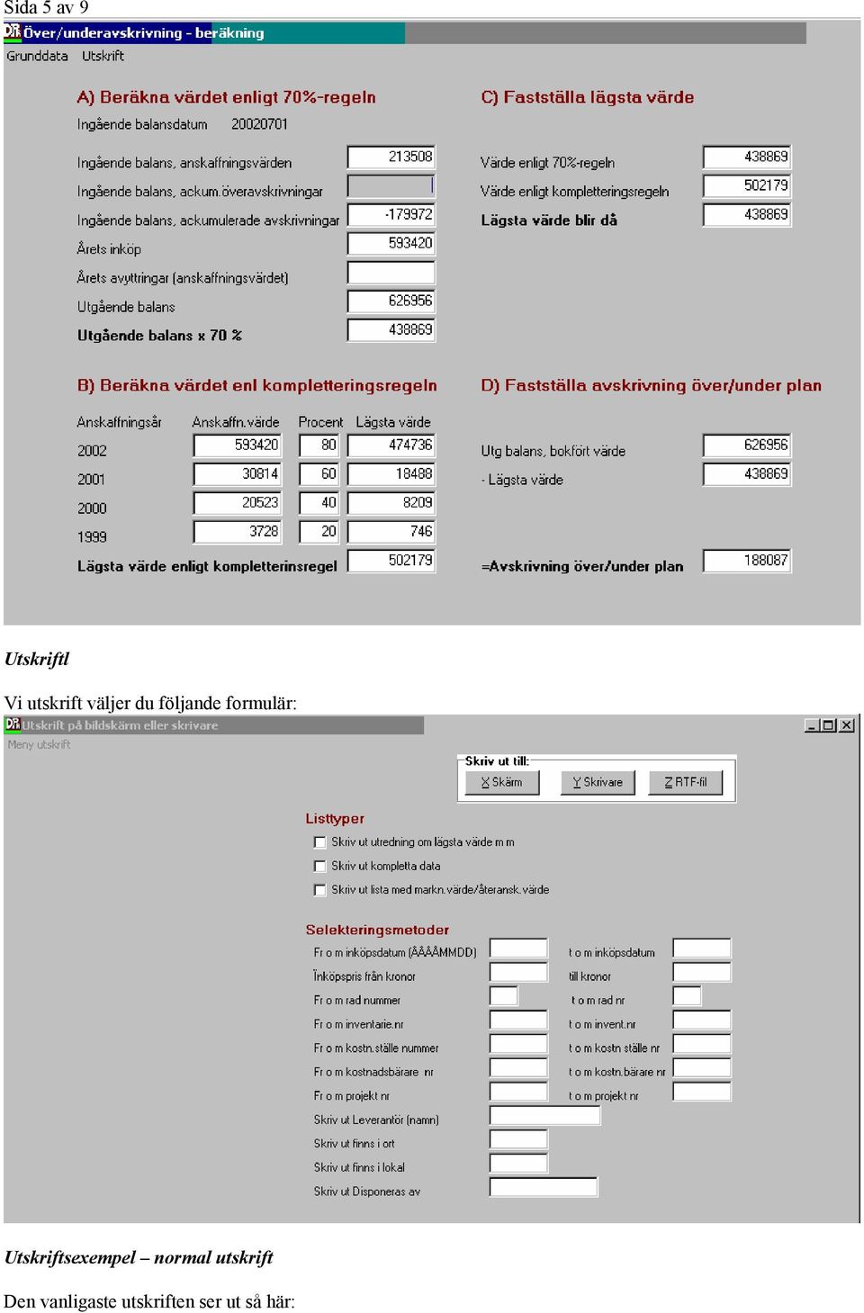 Utskriftsexempel normal utskrift
