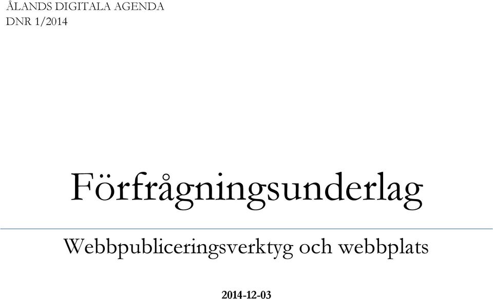 Förfrågningsunderlag