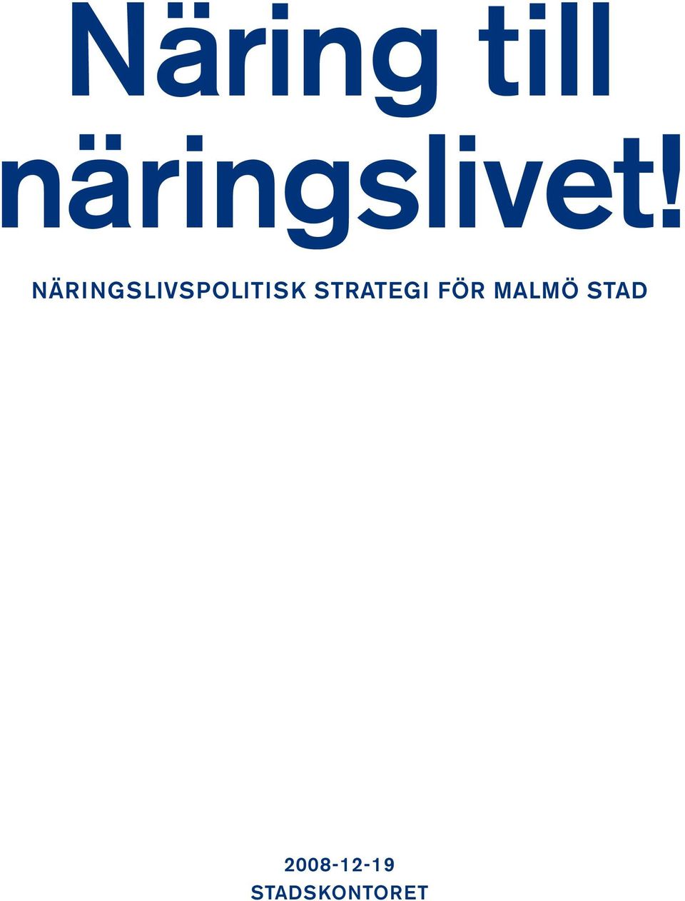 Näringslivspolitisk