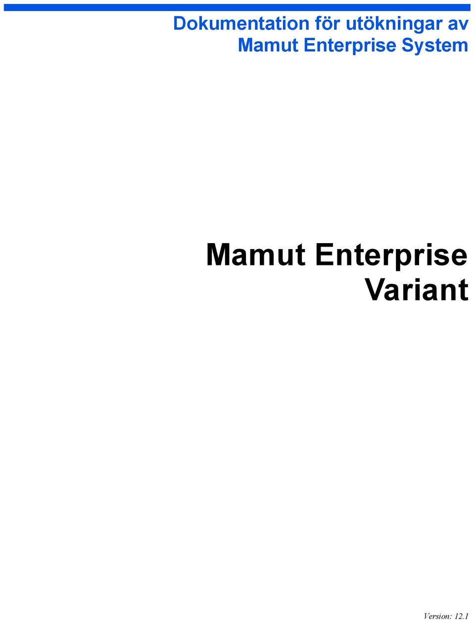 Enterprise System Mamut