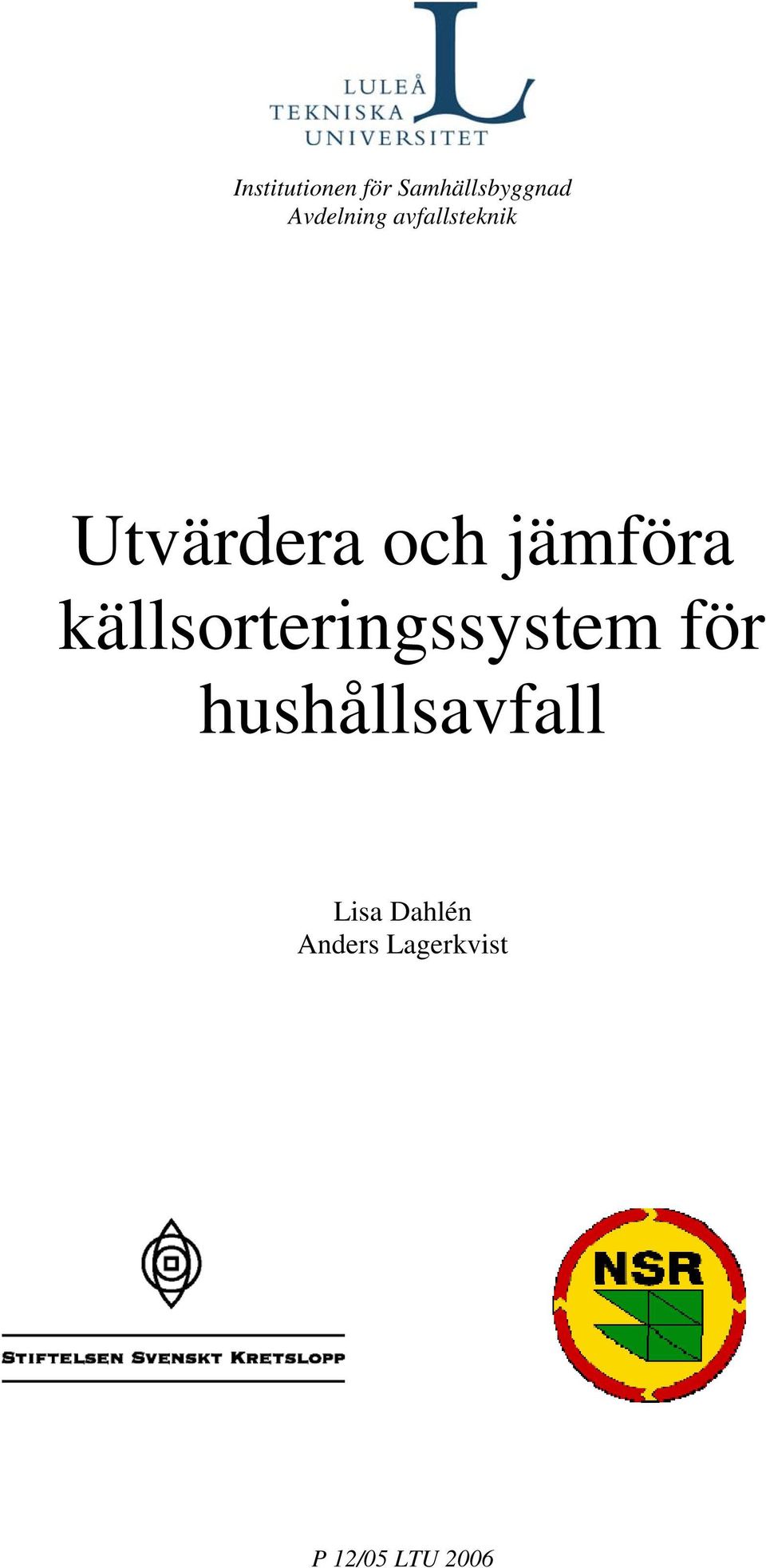 jämföra källsorteringssystem för