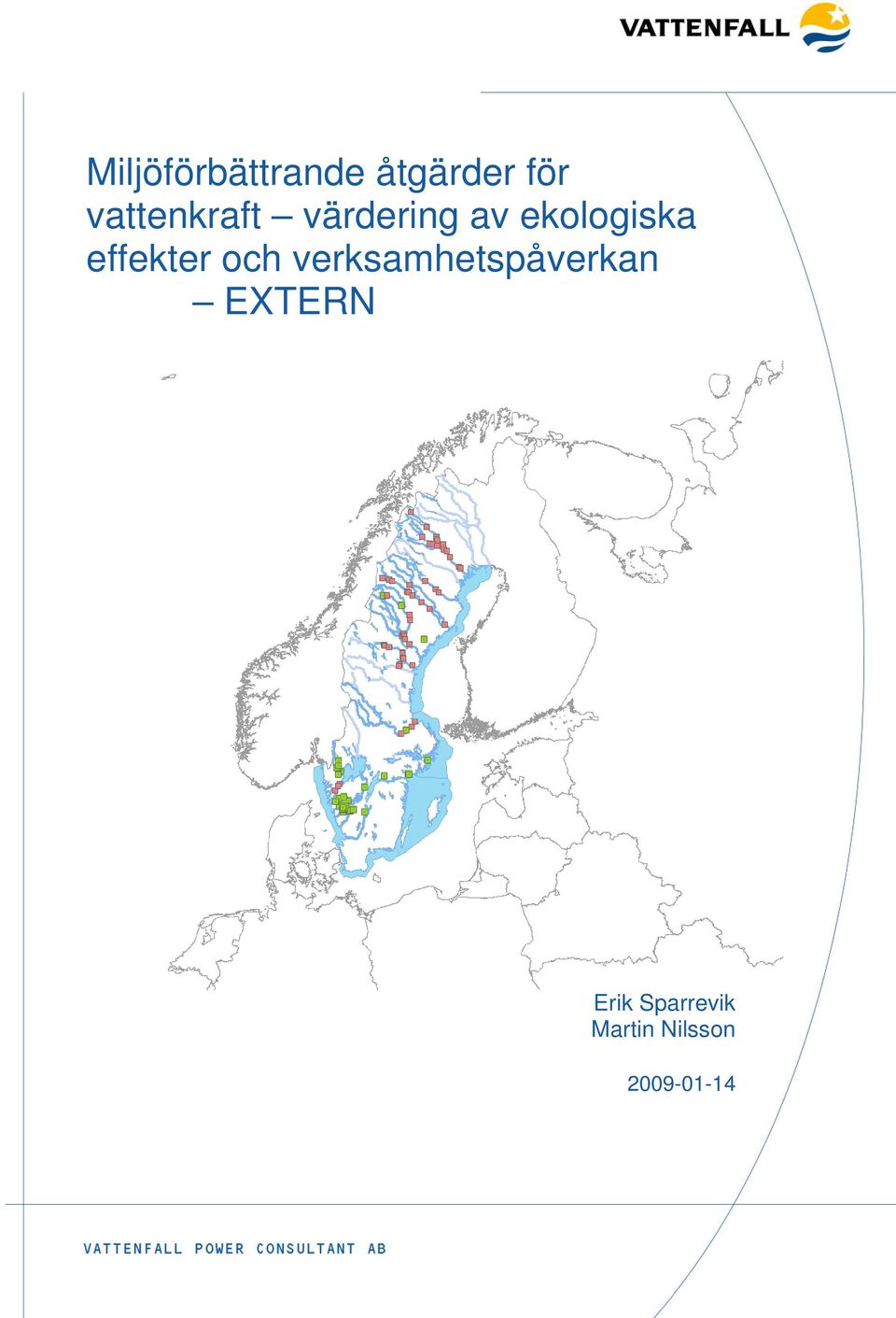 effekter och verksamhetspåverkan