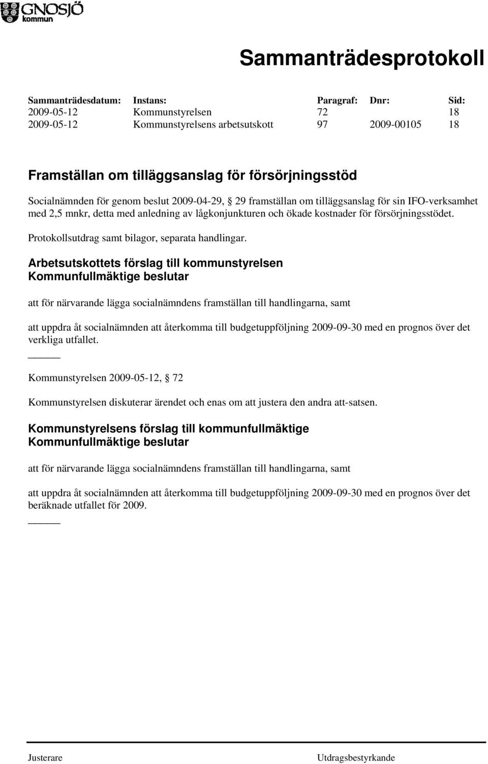 Protokollsutdrag samt bilagor, separata handlingar.