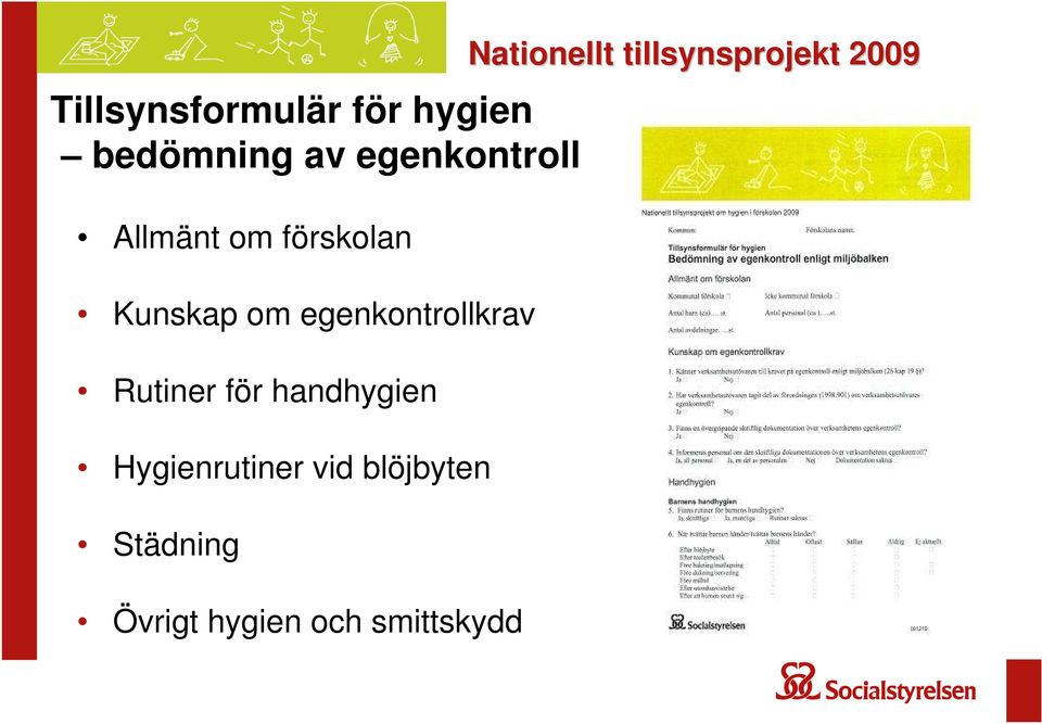Rutiner för handhygien Hygienrutiner vid blöjbyten