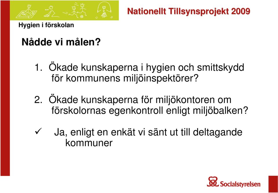 miljöinspektörer? 2.