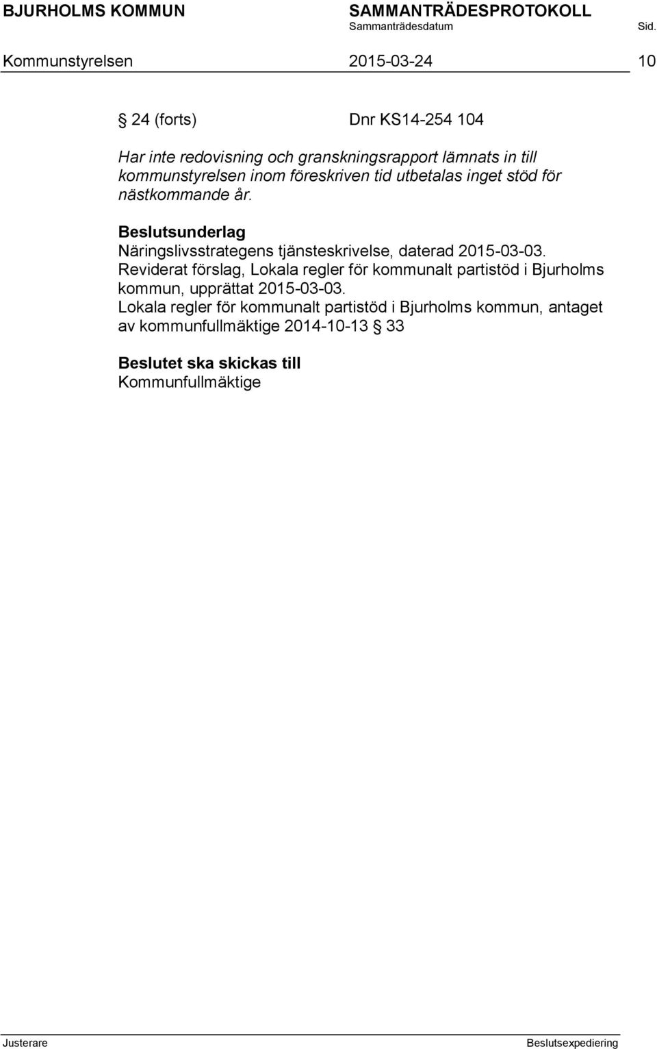 Beslutsunderlag Näringslivsstrategens tjänsteskrivelse, daterad 2015-03-03.