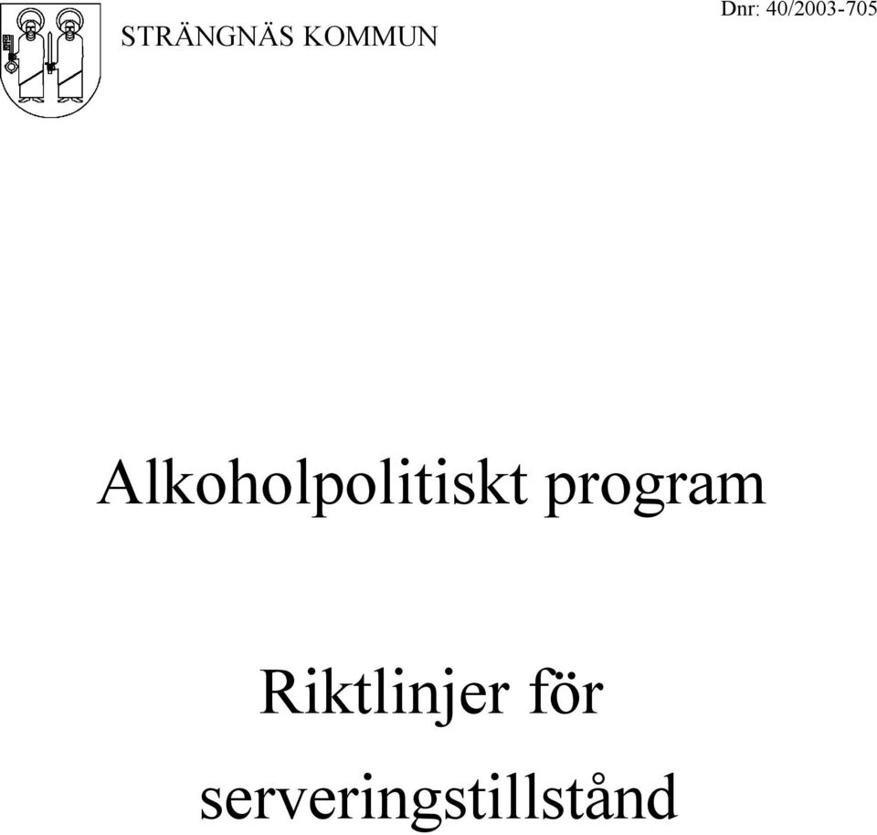 Alkoholpolitiskt