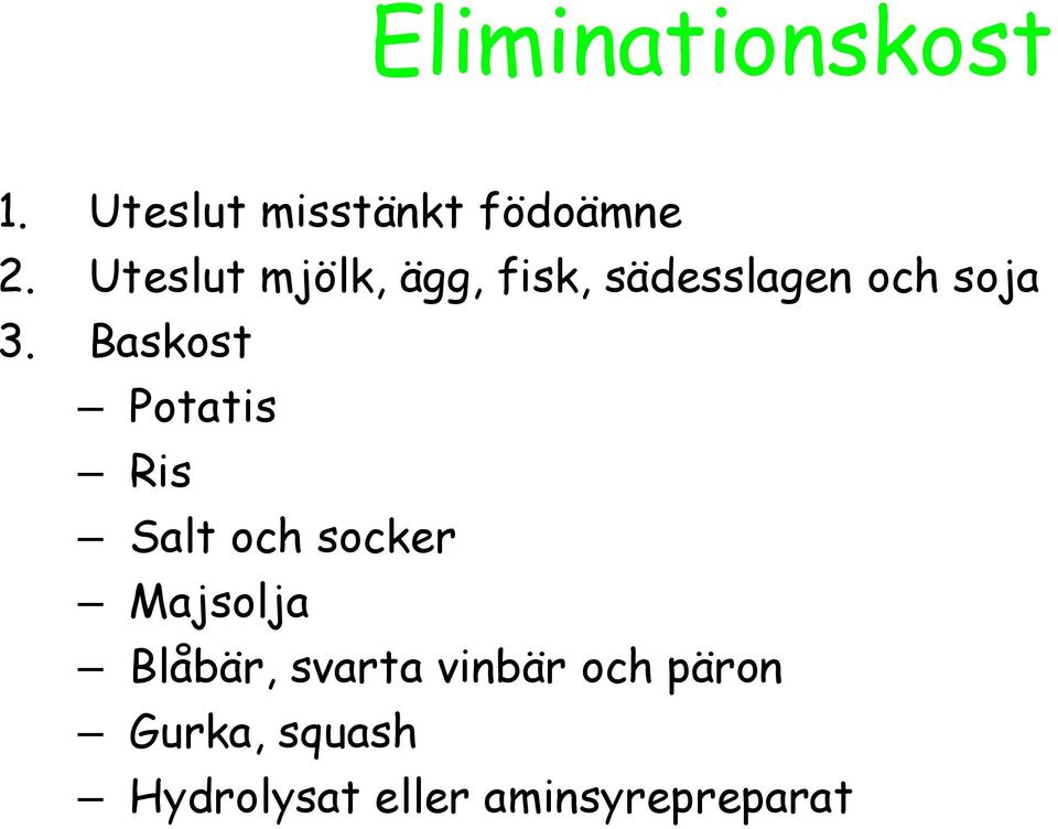Baskost Potatis Ris Salt och socker Majsolja Blåbär,
