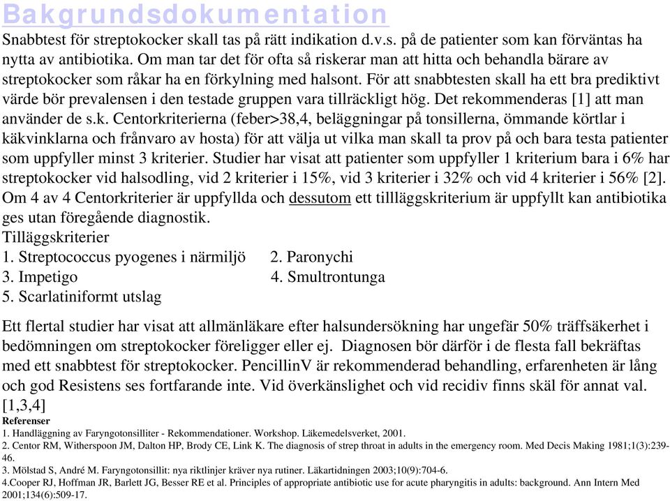 För att snabbtesten ska