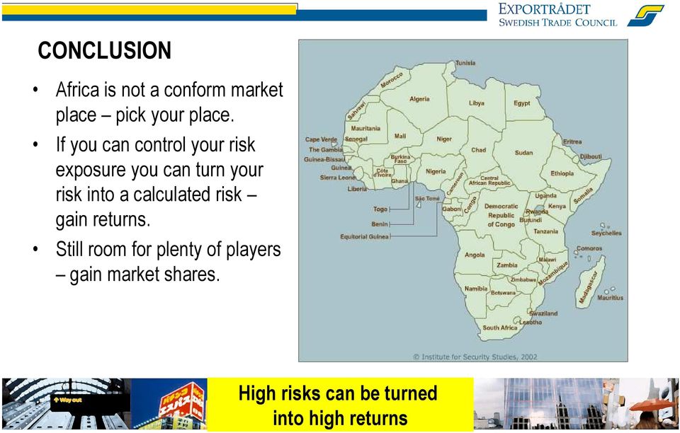 into a calculated risk gain returns.