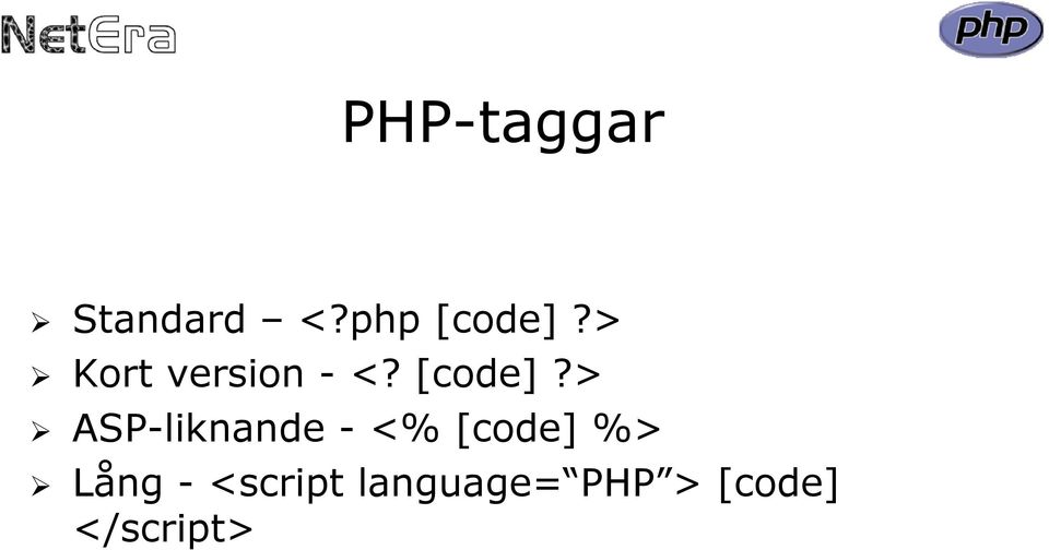 > ASP-liknande - <% [code] %> Lång