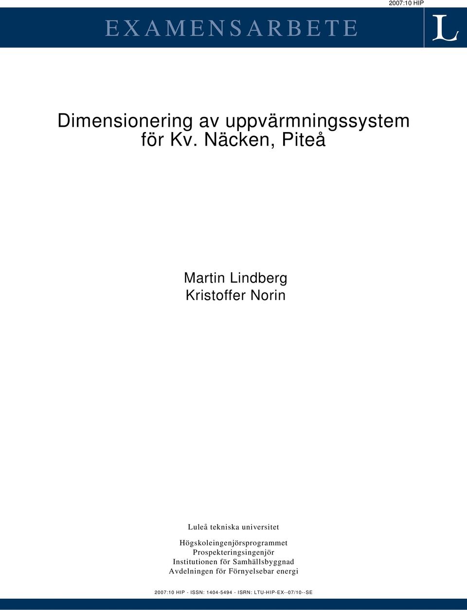 Högskoleingenjörsprogrammet Prospekteringsingenjör Institutionen för
