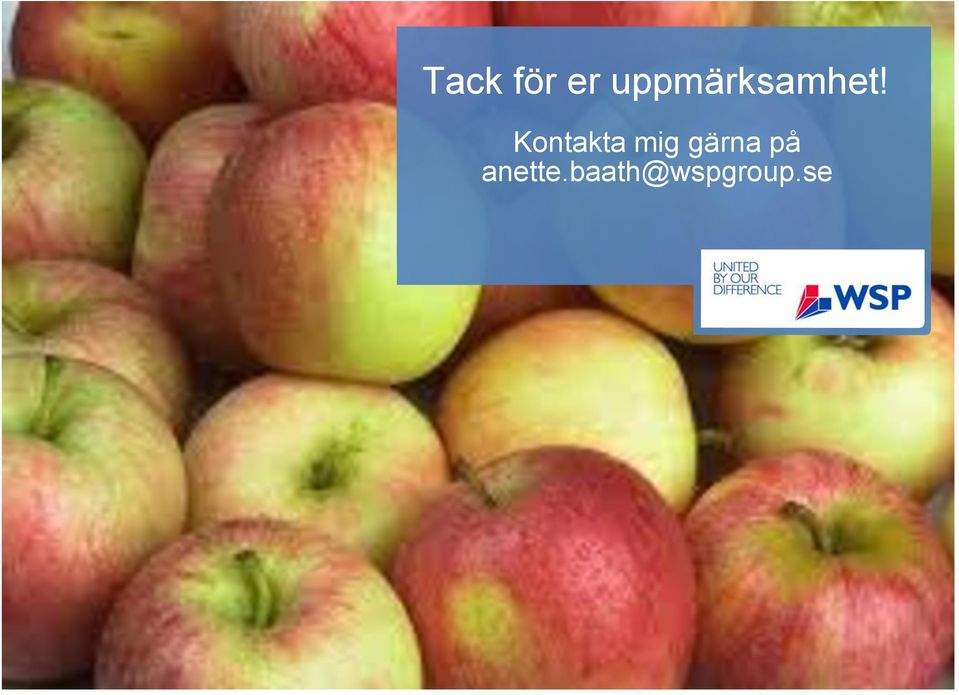 Kontakta mig gärna