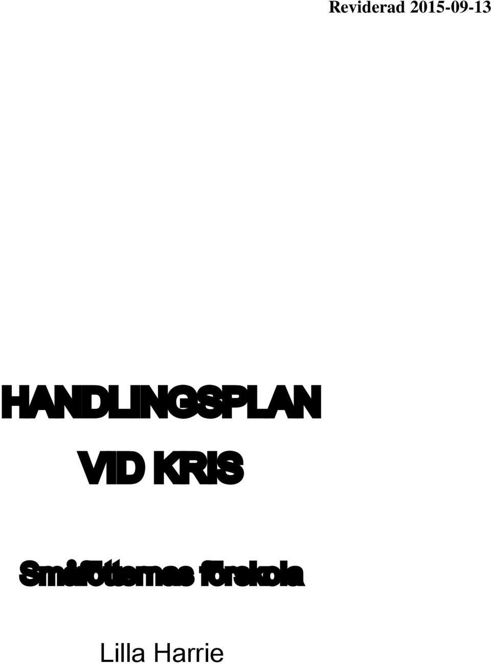 HANDLINGSPLAN VID