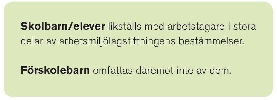 arbetsmiljölagstiftningens