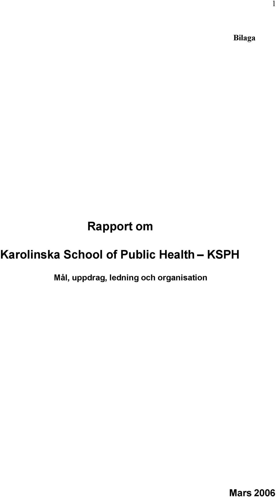 Public Health KSPH Mål,