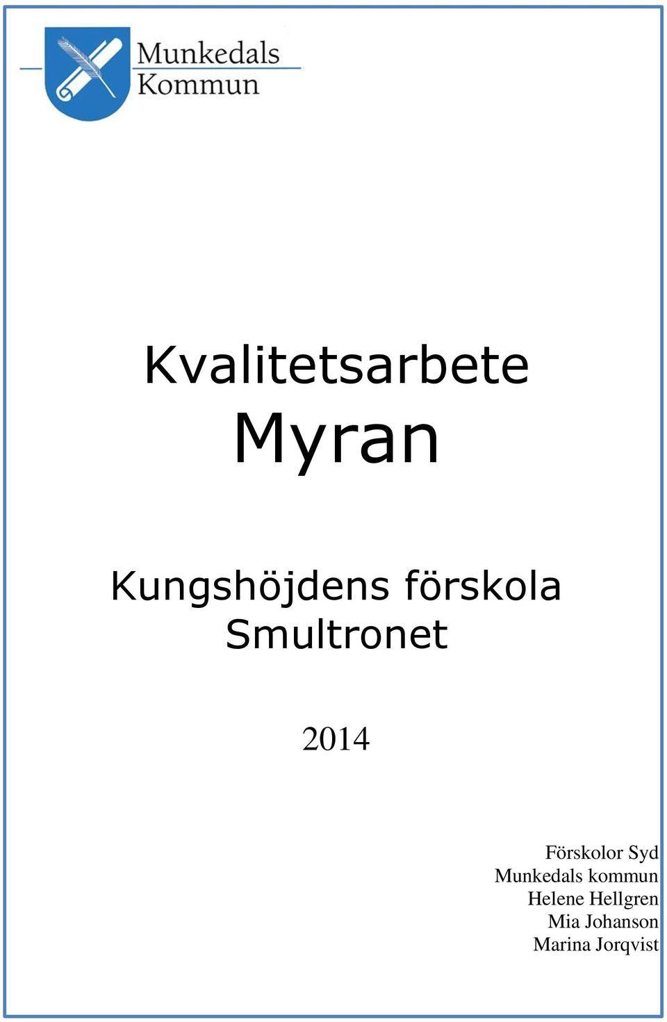 2014 Förskolor Syd Munkedals