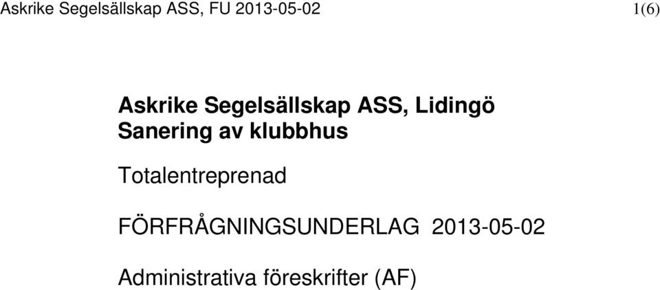 av klubbhus Totalentreprenad