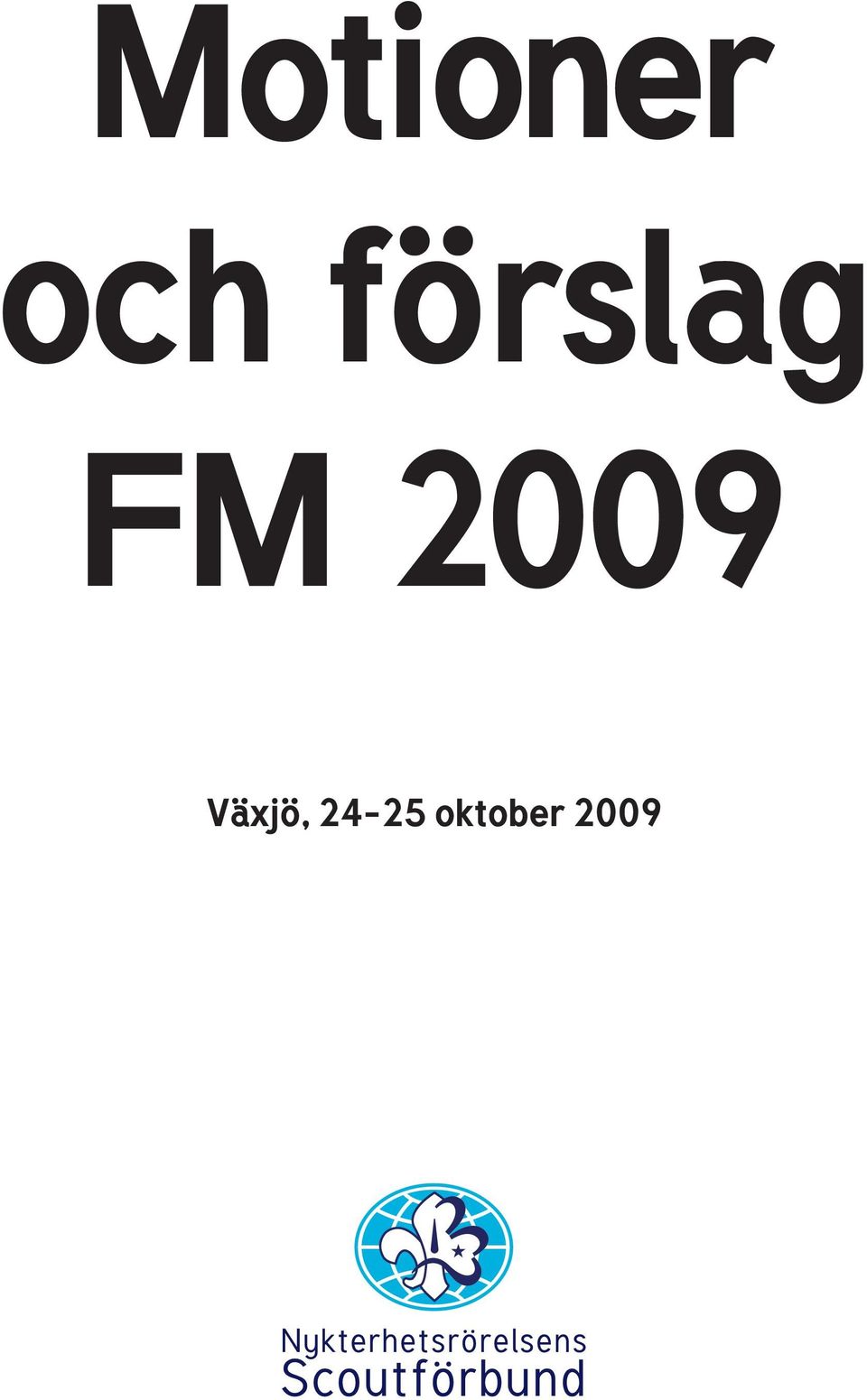 2009 Växjö,