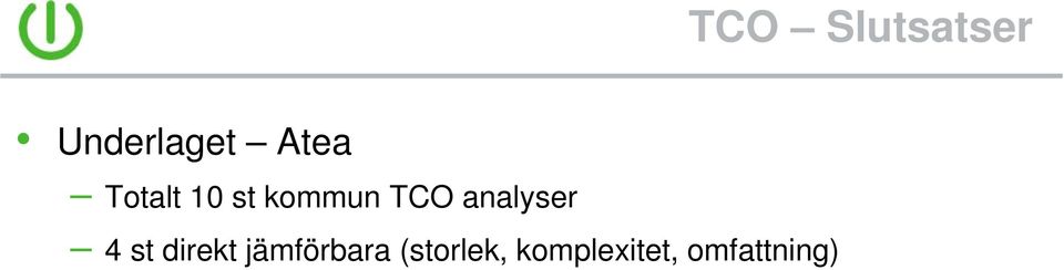 direkt jämförbara (storlek,