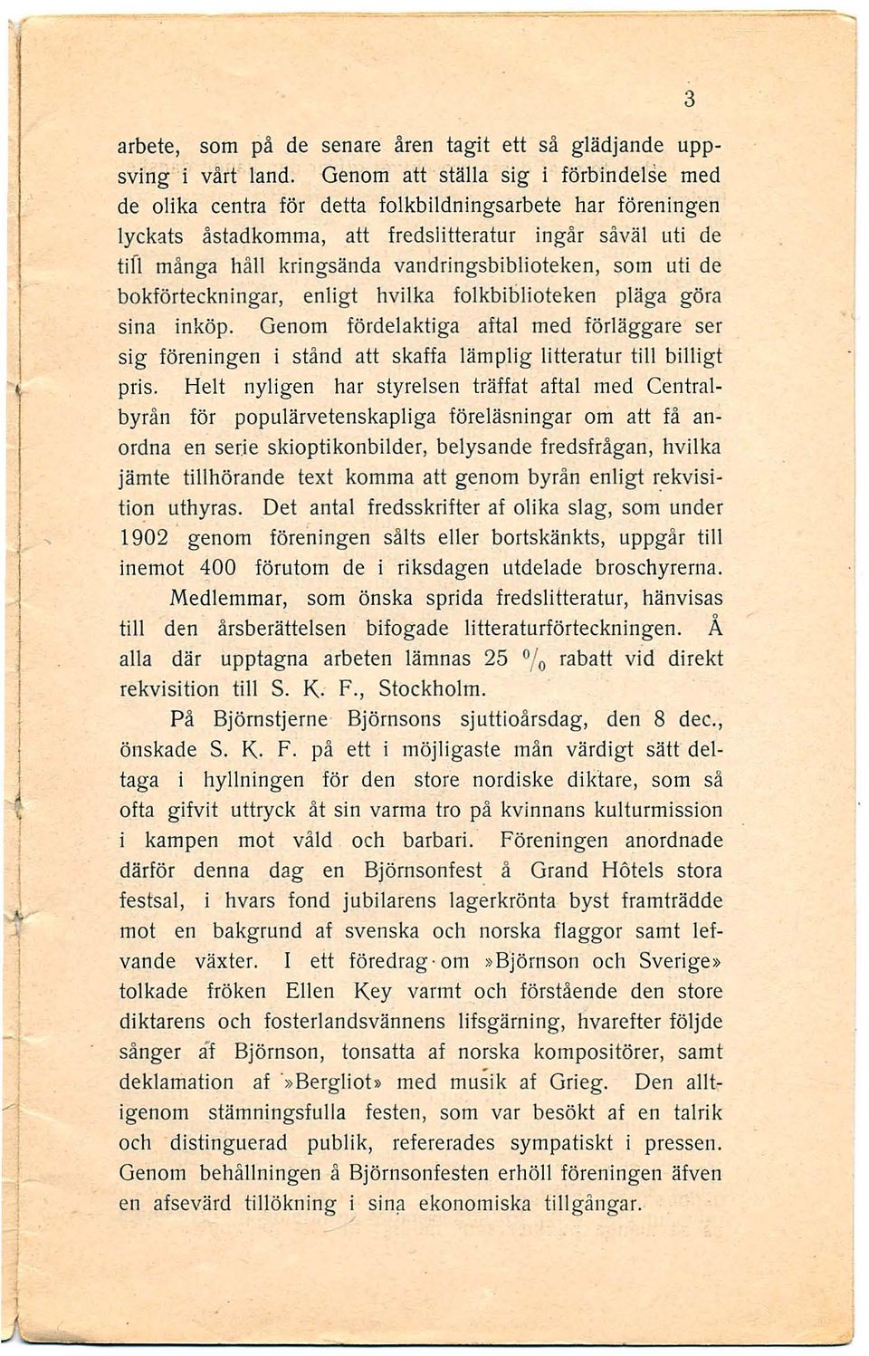 vandringsbiblioteken, som uti de 'bokförteckningar, enligt hvilka folkbiblioteken pläga göra sina inköp.