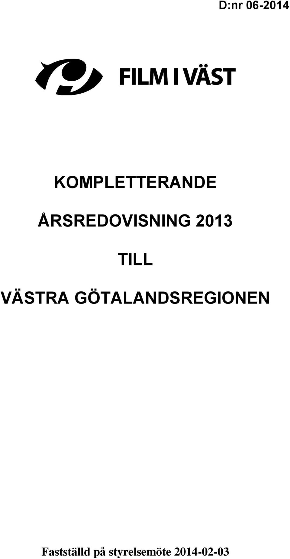 VÄSTRA GÖTALANDSREGIONEN