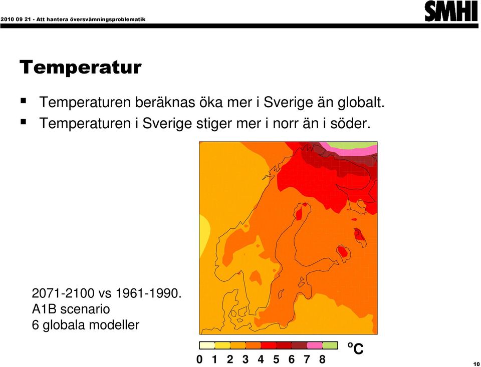 Temperaturen i Sverige stiger mer i norr än i