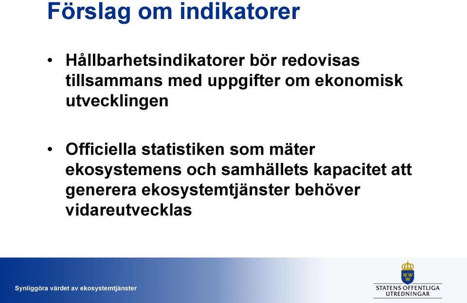 Officiella statistiken som mäter ekosystemens och
