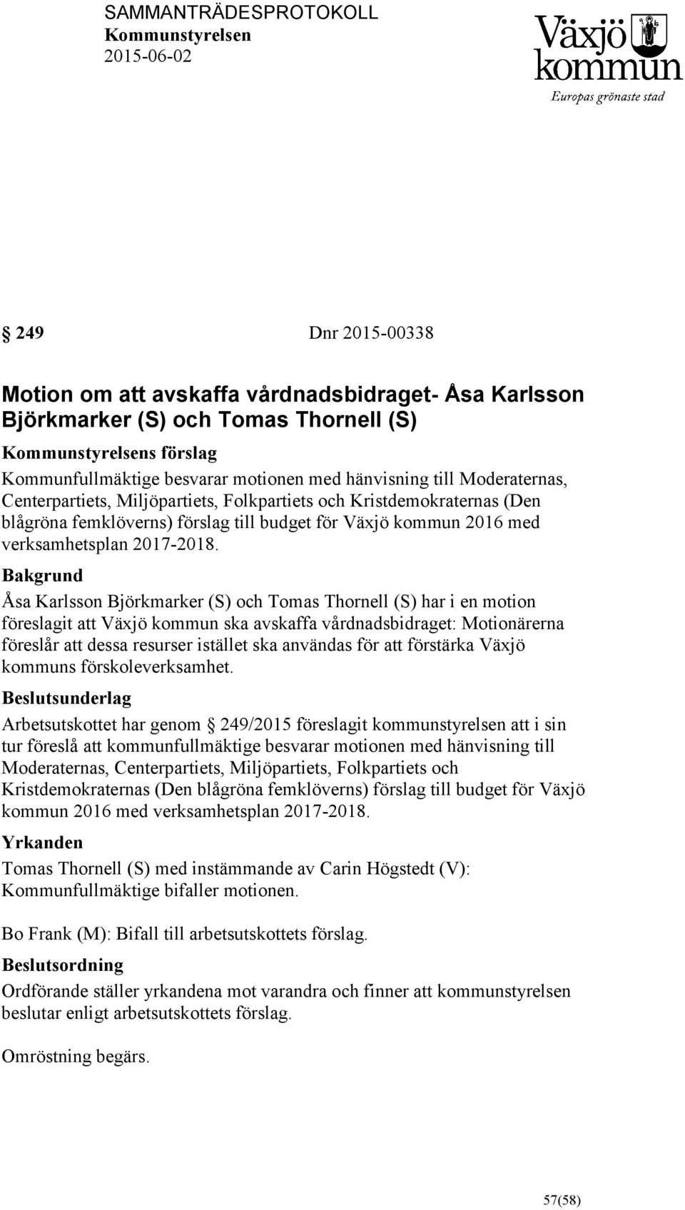 kommun 2016 med verksamhetsplan 2017-2018.