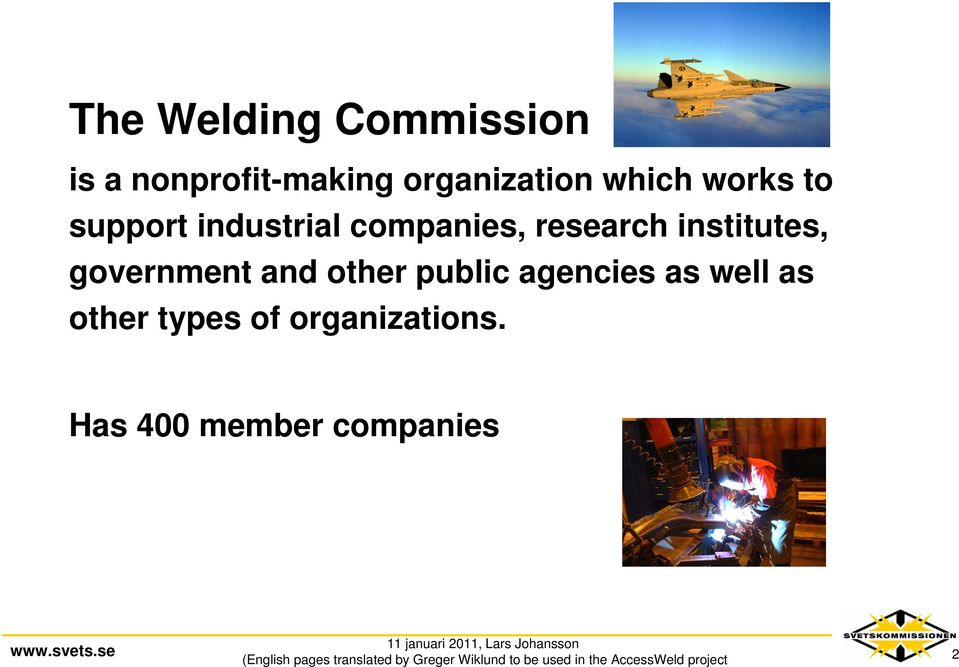 companies, research institutes, government and other