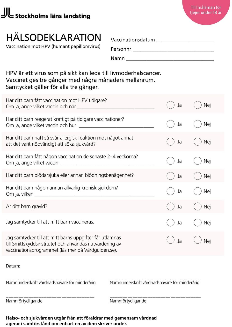 Om ja, ange vilket vaccin och när Har ditt barn reagerat kraftigt på tidigare vaccinationer?