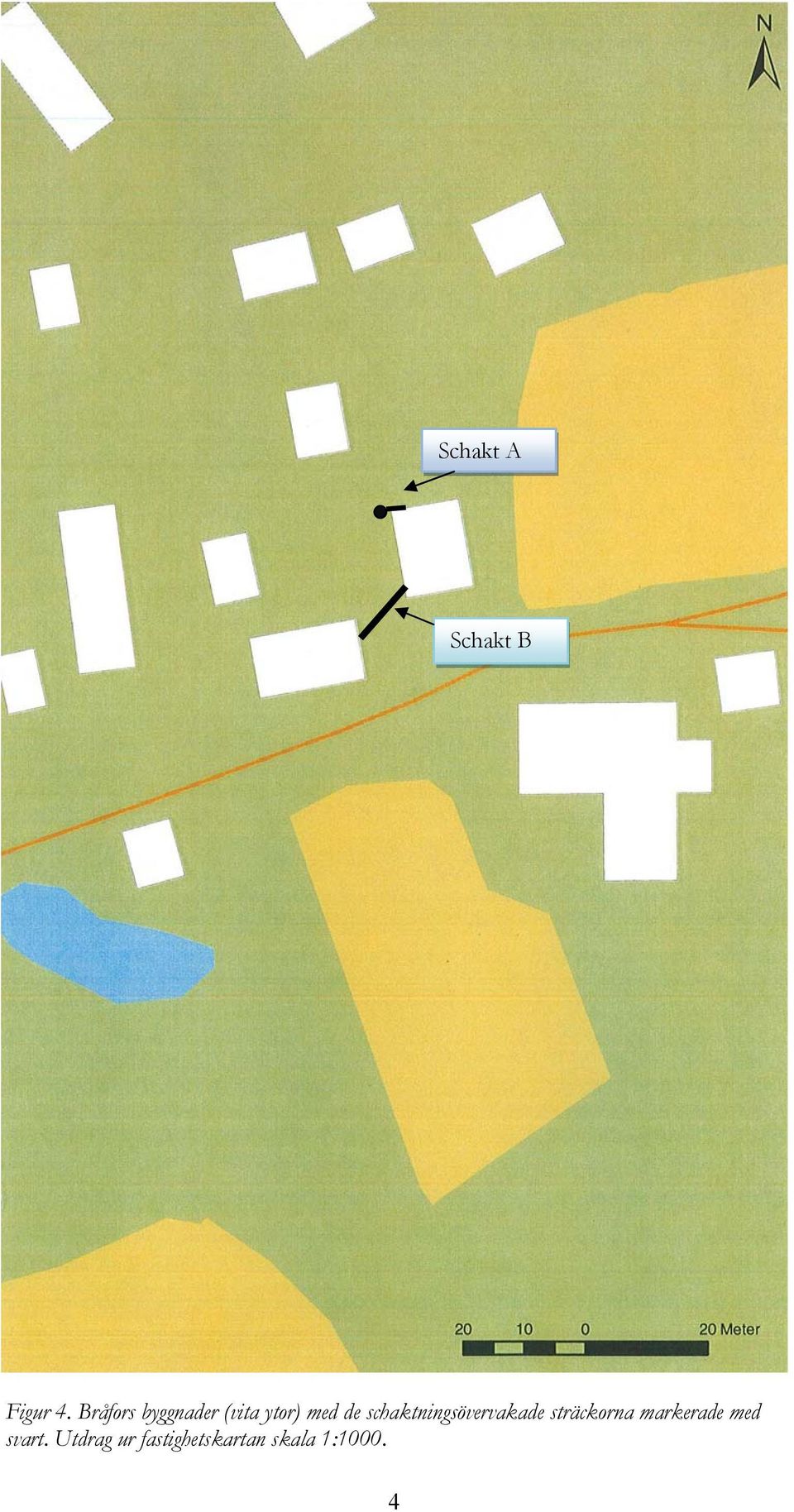 schaktningsövervakade sträckorna