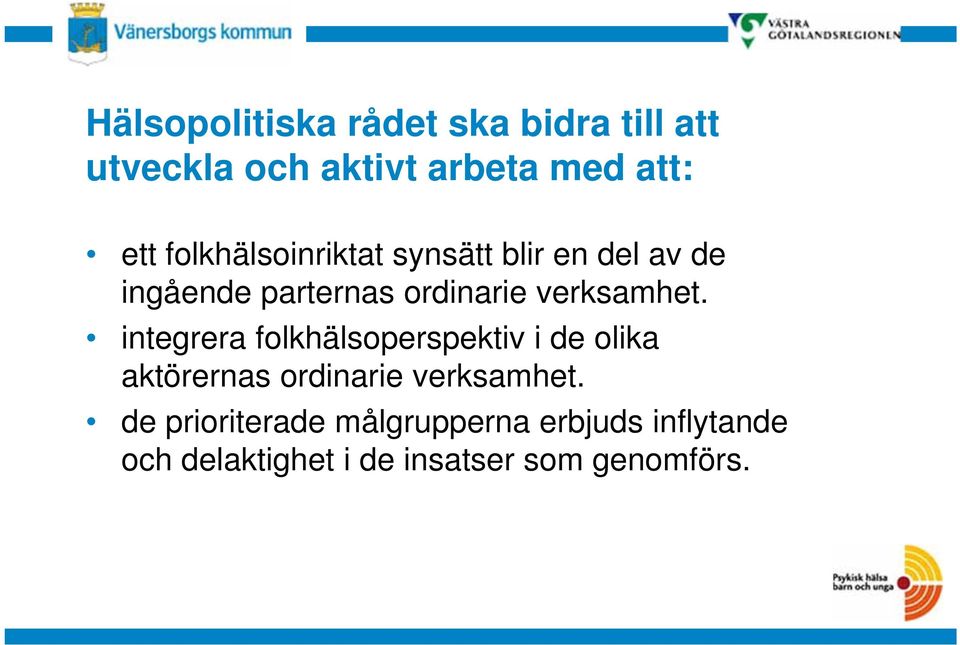 verksamhet.