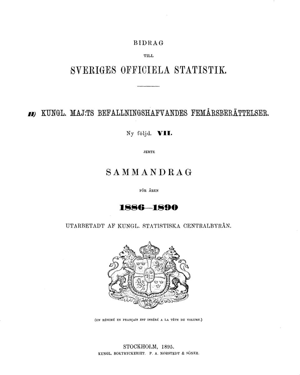 JEMTE SAMMANDRAG FÖR ÅREN 1886 1890 UTARBETADT AF KUNGL.