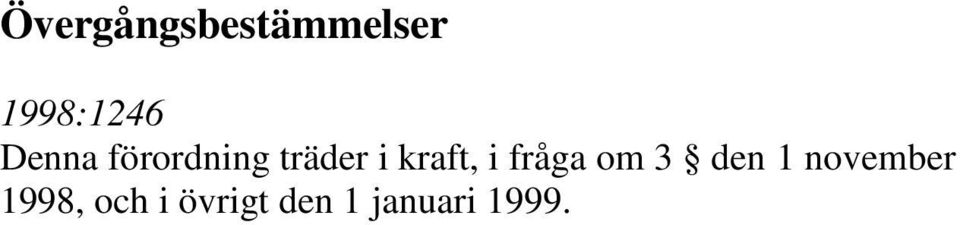 i fråga om 3 den 1 november