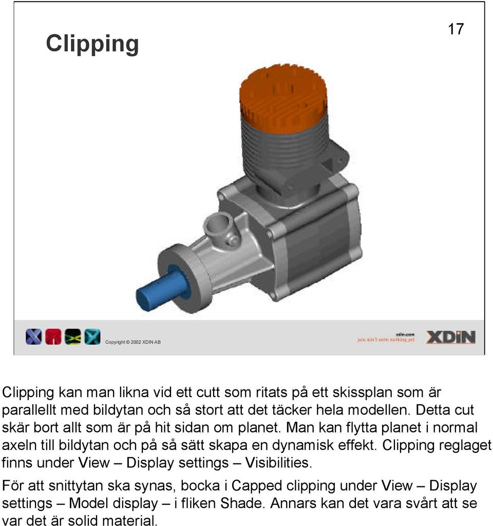 Man kan flytta planet i normal axeln till bildytan och på så sätt skapa en dynamisk effekt.