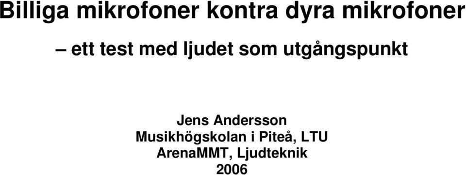utgångspunkt Jens Andersson