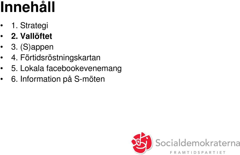 Förtidsröstningskartan 5.