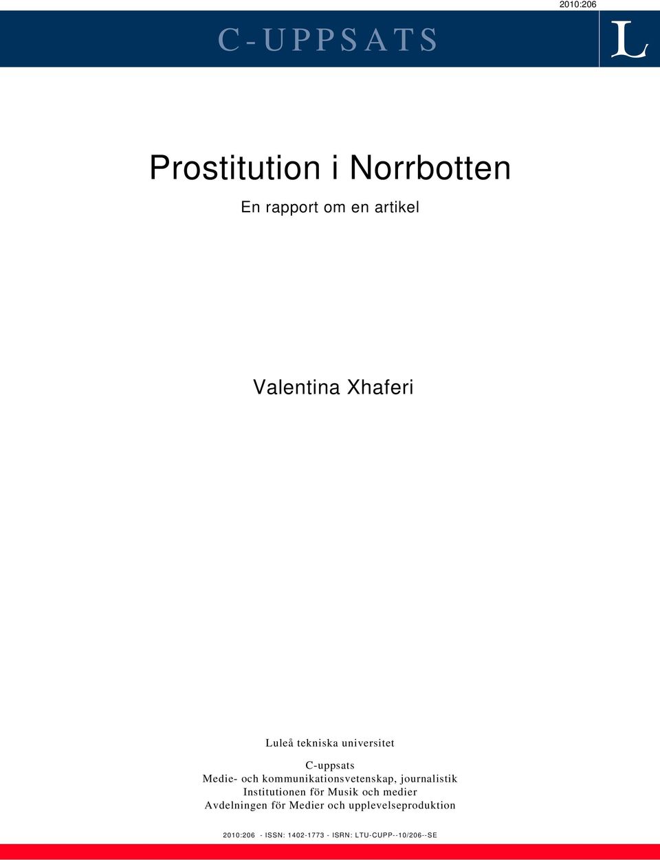 journalistik Institutionen för Musik och medier Avdelningen för Medier