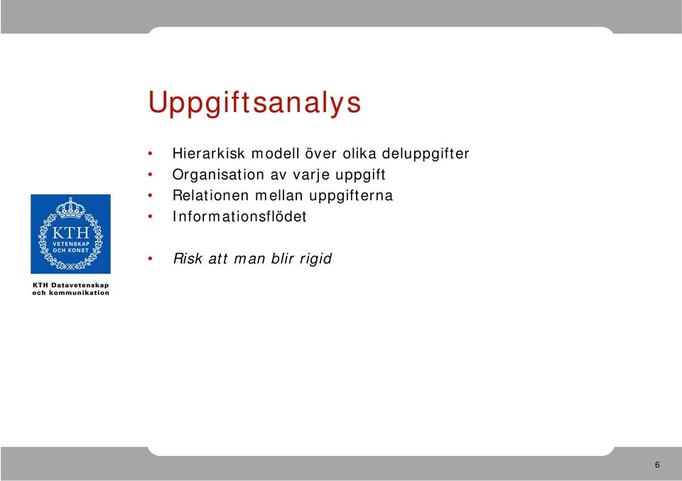 uppgift Relationen mellan uppgifterna