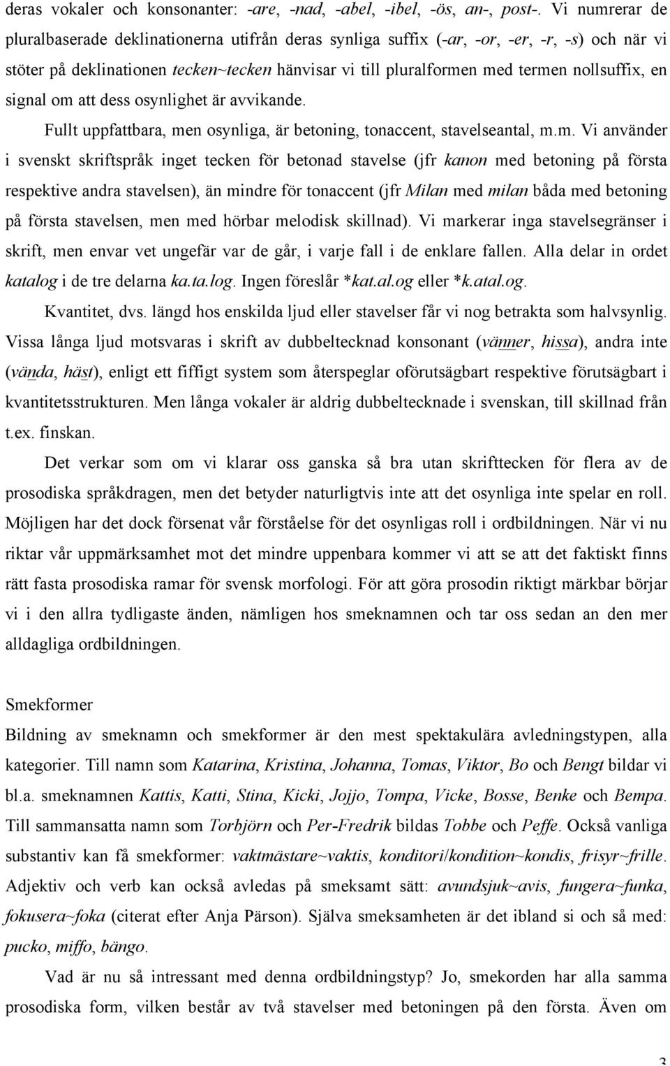 nollsuffix, en signal om 