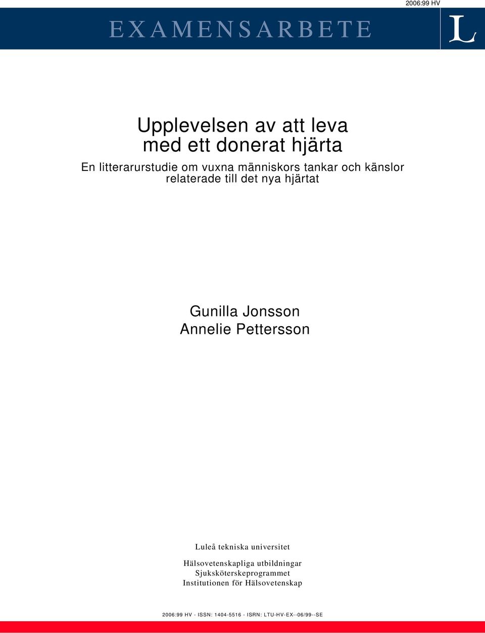 Annelie Pettersson Luleå tekniska universitet Hälsovetenskapliga utbildningar